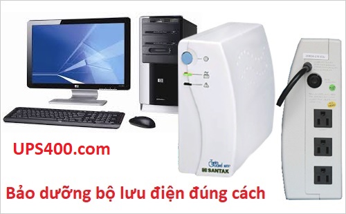 Bạn đã bảo dưỡng bộ lưu điện UPS đúng cách chưa?